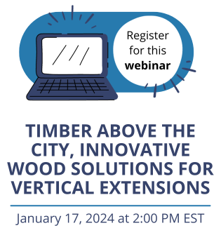 Timber above the City - Free Webinar - January 17, 2024